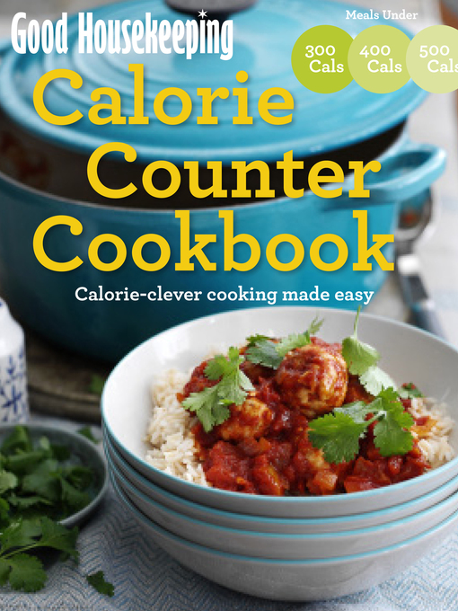 Title details for Good Housekeeping Calorie Counter Cookbook by Good Housekeeping Institute - Available